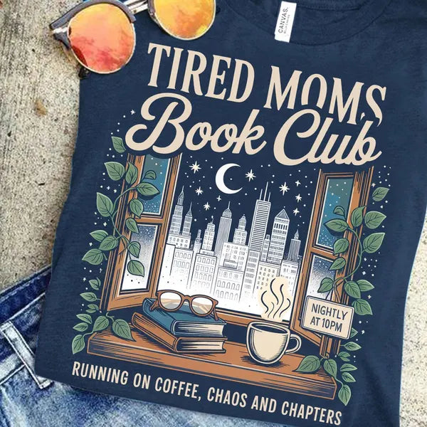 Tired Moms Book Club DTF