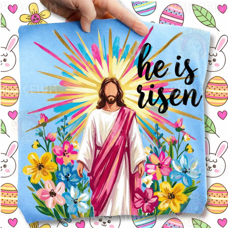 He Is Risen DTF