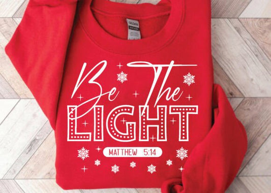 Be The Light DTF