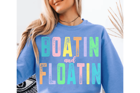 Boatin' and Floatin' DTF