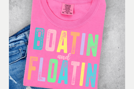 Boatin' and Floatin' DTF