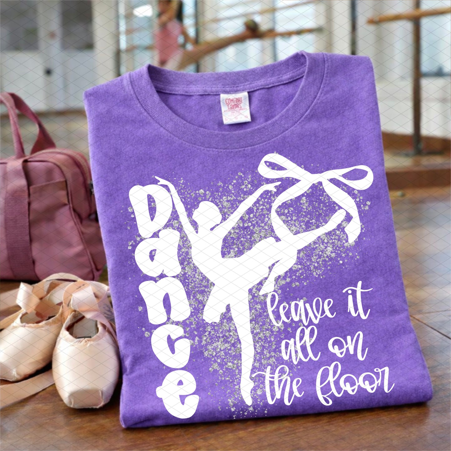 Dance Leave It All On The Floor DTF