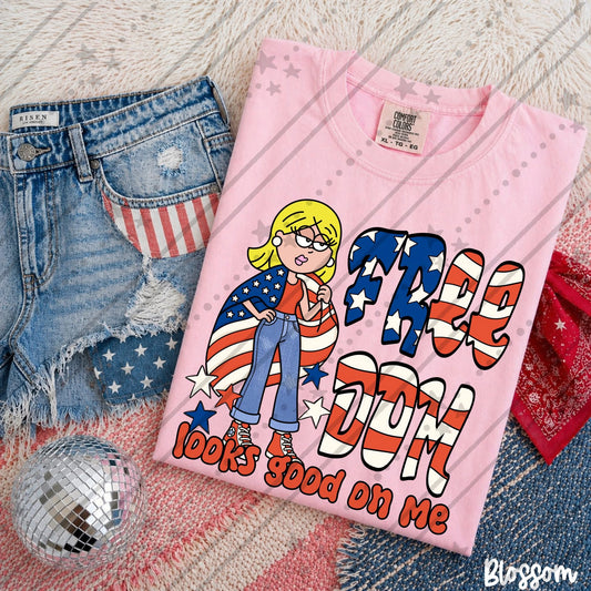 Freedom Looks Good On Me DTF
