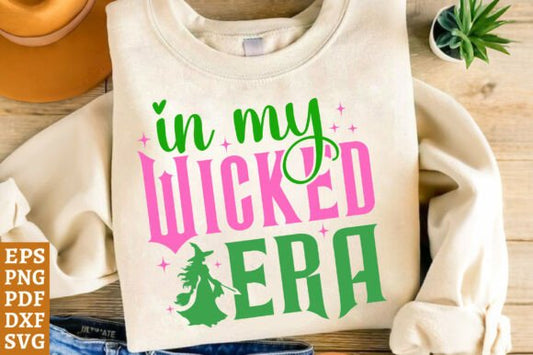 In My Wicked Era DTF