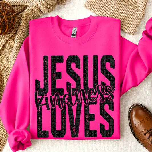 Jesus Loves Kindness DTF