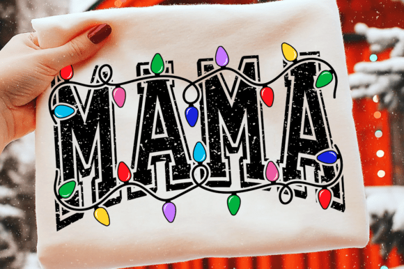 Mama Christmas Lights DTF