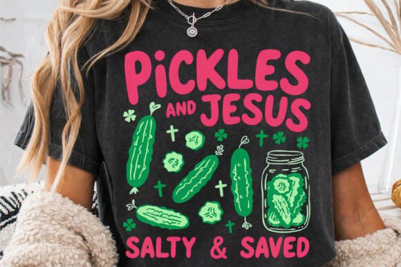 Pickles And Jesus Salty & Saved DTF