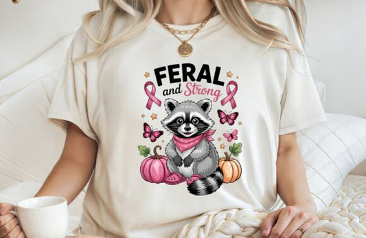 Feral and Strong DTF