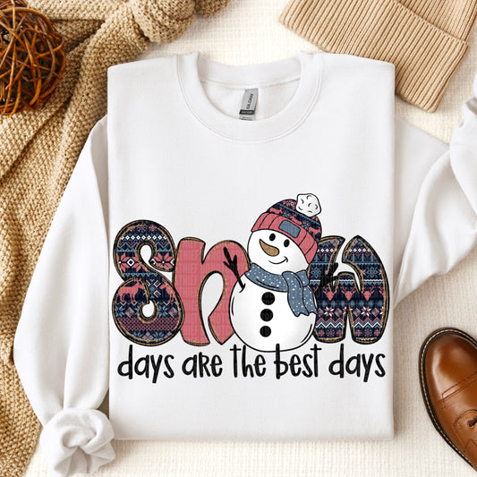 Snow Days are the Best Days DTF