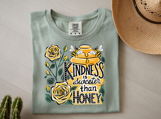 Kindness Is sweeter Than Honey DTF