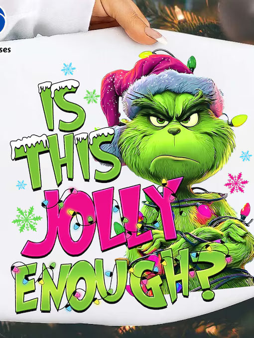 Is This Jolly Enough DTF