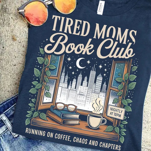 Tired Moms Book Club DTF