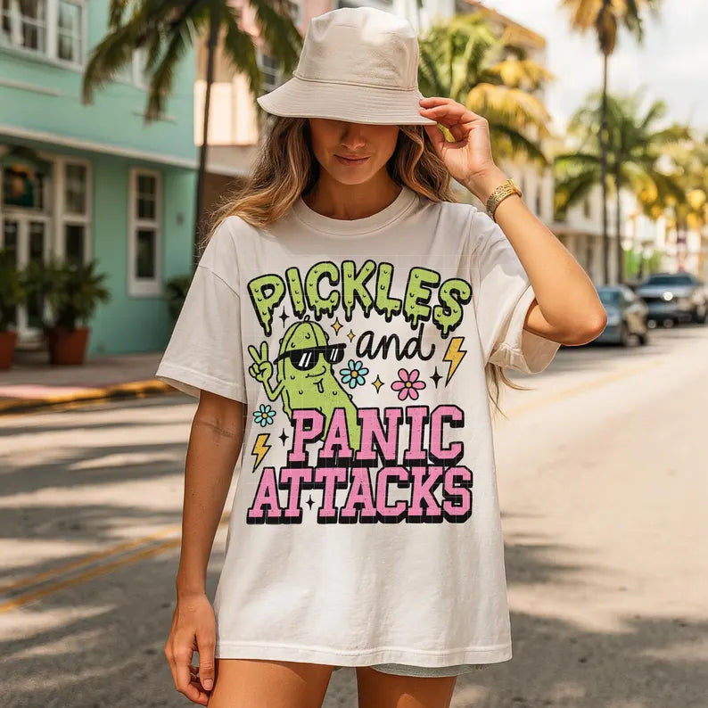 Pickles and Panic Attacks DTF