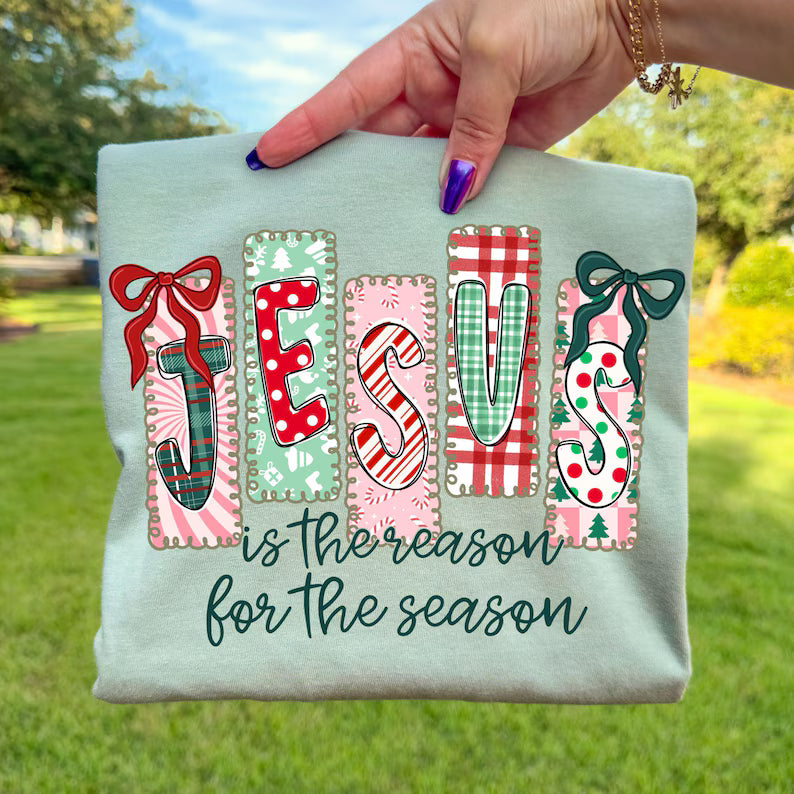 Jesus Is The Reason For The Season DTF