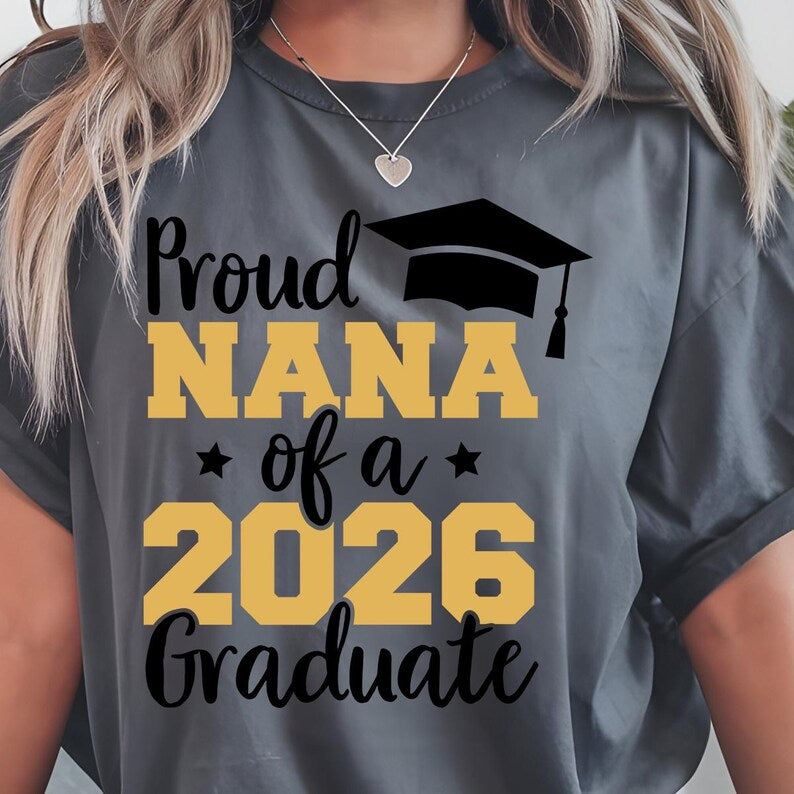 Proud Nana 2026 Graduate DTF