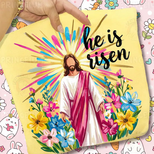 He Is Risen DTF