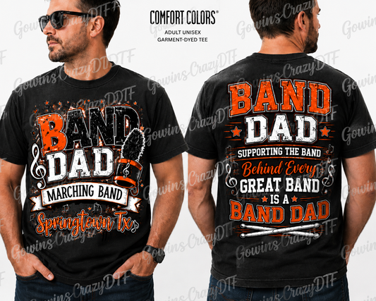 Band Dad Marching Band Tee- Email us for name changes