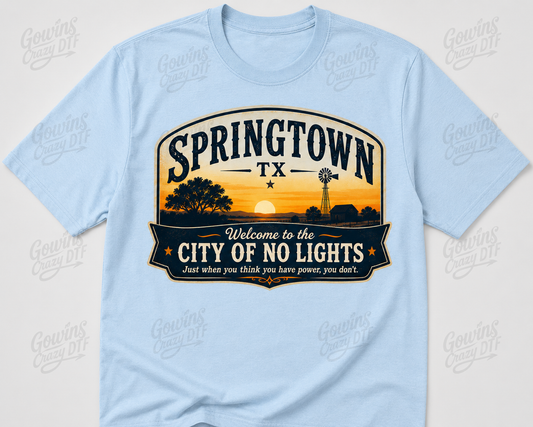 Springtown Tx City of No Lights Tee